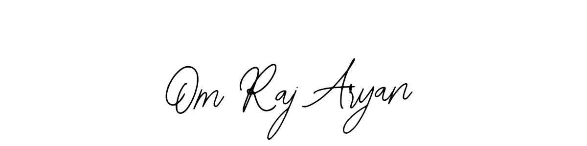 How to make Om Raj Aryan signature? Bearetta-2O07w is a professional autograph style. Create handwritten signature for Om Raj Aryan name. Om Raj Aryan signature style 12 images and pictures png