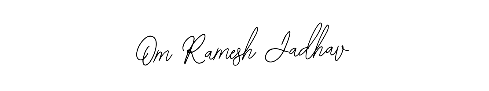 Om Ramesh Jadhav stylish signature style. Best Handwritten Sign (Bearetta-2O07w) for my name. Handwritten Signature Collection Ideas for my name Om Ramesh Jadhav. Om Ramesh Jadhav signature style 12 images and pictures png