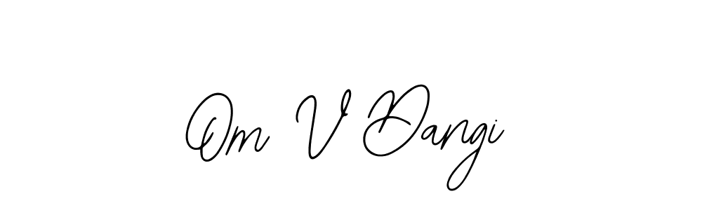 Use a signature maker to create a handwritten signature online. With this signature software, you can design (Bearetta-2O07w) your own signature for name Om V Dangi. Om V Dangi signature style 12 images and pictures png