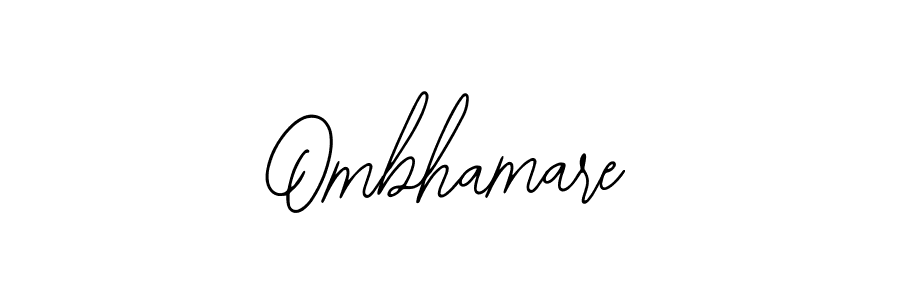 Design your own signature with our free online signature maker. With this signature software, you can create a handwritten (Bearetta-2O07w) signature for name Ombhamare. Ombhamare signature style 12 images and pictures png