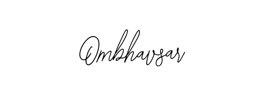 Design your own signature with our free online signature maker. With this signature software, you can create a handwritten (Bearetta-2O07w) signature for name Ombhavsar. Ombhavsar signature style 12 images and pictures png