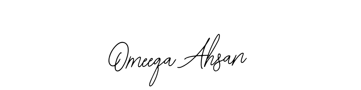 How to make Omeeqa Ahsan signature? Bearetta-2O07w is a professional autograph style. Create handwritten signature for Omeeqa Ahsan name. Omeeqa Ahsan signature style 12 images and pictures png