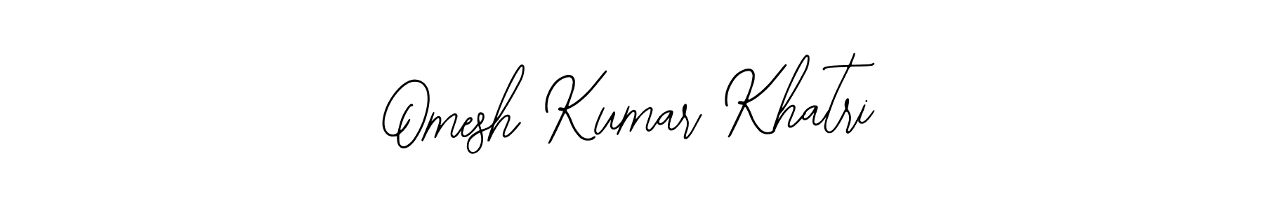 Omesh Kumar Khatri stylish signature style. Best Handwritten Sign (Bearetta-2O07w) for my name. Handwritten Signature Collection Ideas for my name Omesh Kumar Khatri. Omesh Kumar Khatri signature style 12 images and pictures png