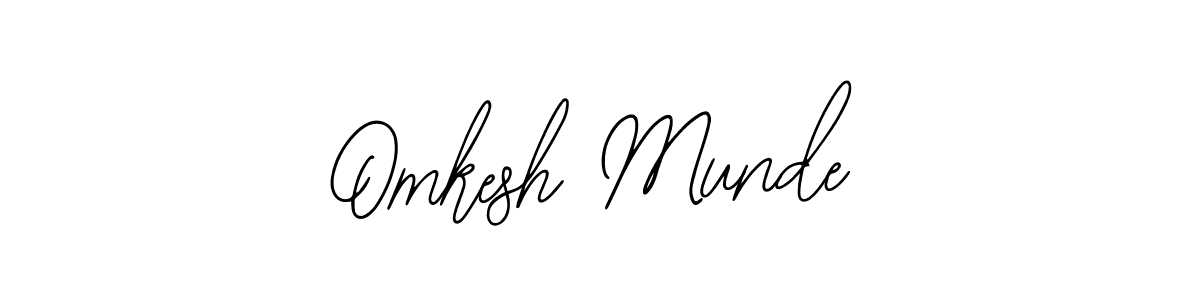 You should practise on your own different ways (Bearetta-2O07w) to write your name (Omkesh Munde) in signature. don't let someone else do it for you. Omkesh Munde signature style 12 images and pictures png