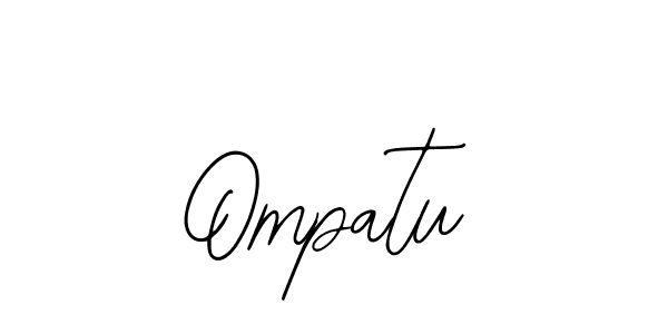 Ompatu stylish signature style. Best Handwritten Sign (Bearetta-2O07w) for my name. Handwritten Signature Collection Ideas for my name Ompatu. Ompatu signature style 12 images and pictures png