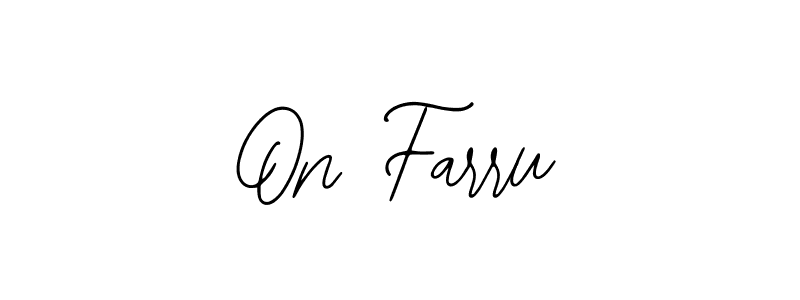 Create a beautiful signature design for name On Farru. With this signature (Bearetta-2O07w) fonts, you can make a handwritten signature for free. On Farru signature style 12 images and pictures png