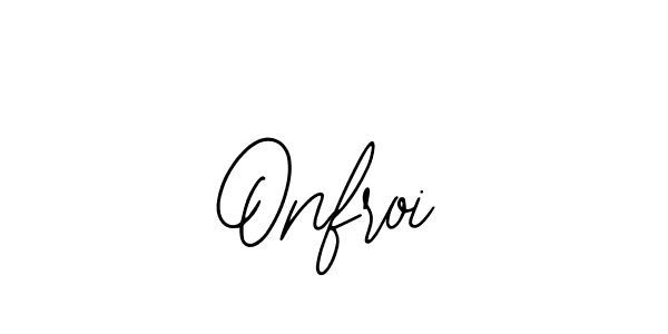 How to make Onfroi signature? Bearetta-2O07w is a professional autograph style. Create handwritten signature for Onfroi name. Onfroi signature style 12 images and pictures png