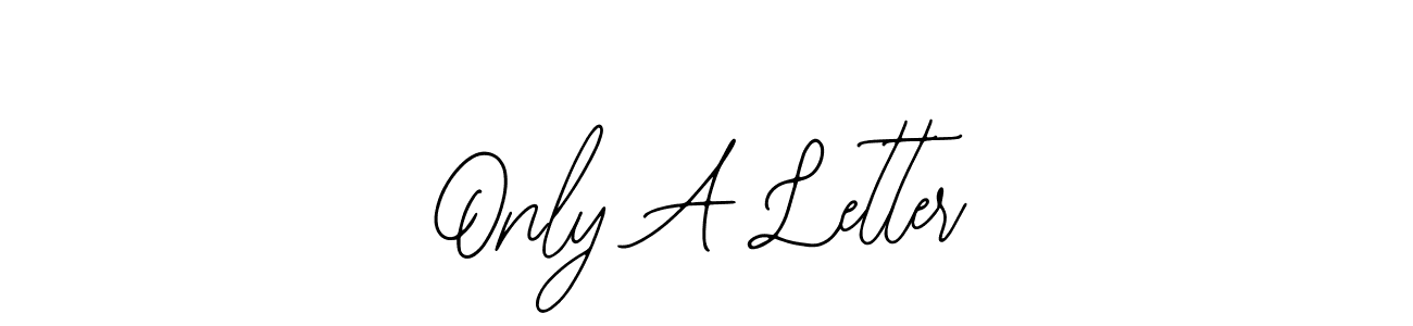 Create a beautiful signature design for name Only A Letter. With this signature (Bearetta-2O07w) fonts, you can make a handwritten signature for free. Only A Letter signature style 12 images and pictures png