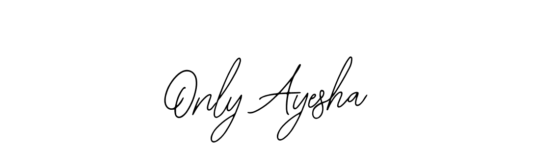 Also we have Only Ayesha name is the best signature style. Create professional handwritten signature collection using Bearetta-2O07w autograph style. Only Ayesha signature style 12 images and pictures png