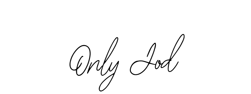 The best way (Bearetta-2O07w) to make a short signature is to pick only two or three words in your name. The name Only Jod include a total of six letters. For converting this name. Only Jod signature style 12 images and pictures png