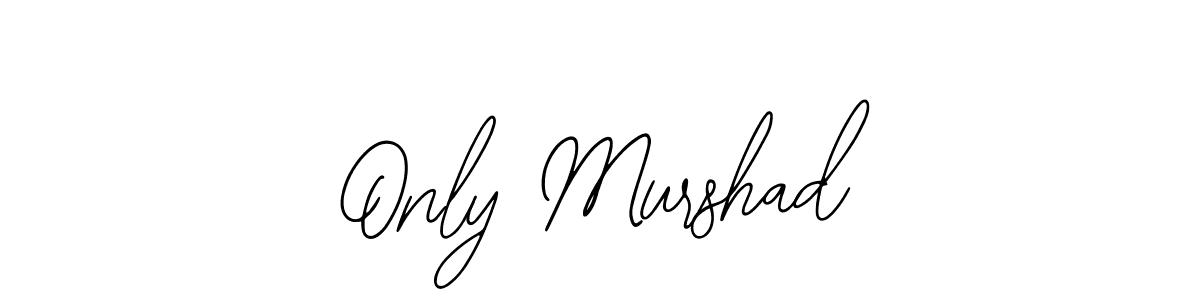 Best and Professional Signature Style for Only Murshad. Bearetta-2O07w Best Signature Style Collection. Only Murshad signature style 12 images and pictures png