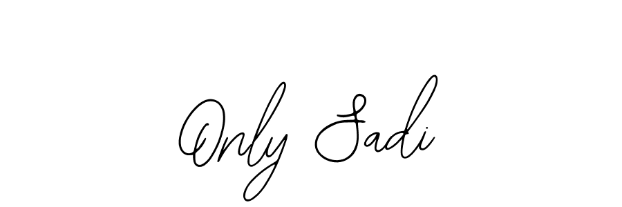 Also You can easily find your signature by using the search form. We will create Only Sadi name handwritten signature images for you free of cost using Bearetta-2O07w sign style. Only Sadi signature style 12 images and pictures png