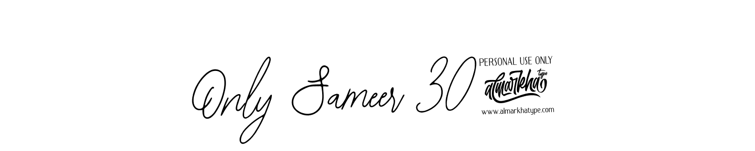 You should practise on your own different ways (Bearetta-2O07w) to write your name (Only Sameer 302) in signature. don't let someone else do it for you. Only Sameer 302 signature style 12 images and pictures png