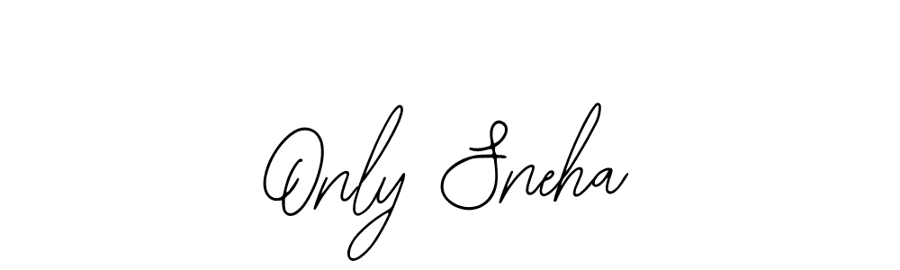 How to make Only Sneha name signature. Use Bearetta-2O07w style for creating short signs online. This is the latest handwritten sign. Only Sneha signature style 12 images and pictures png