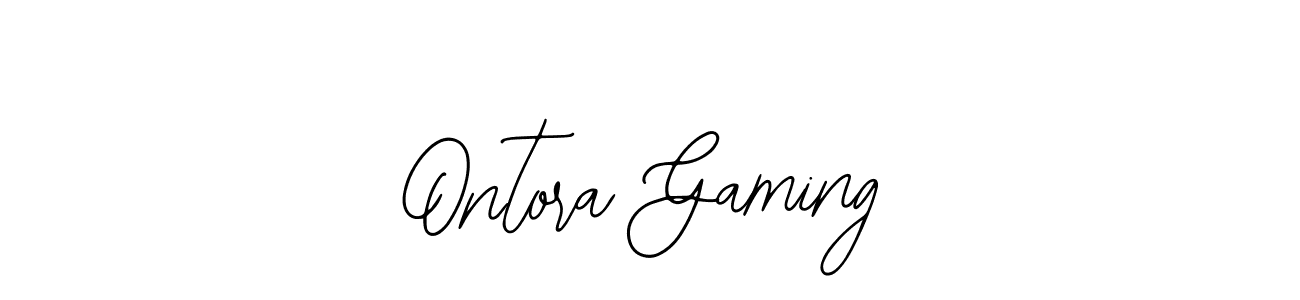 You should practise on your own different ways (Bearetta-2O07w) to write your name (Ontora Gaming) in signature. don't let someone else do it for you. Ontora Gaming signature style 12 images and pictures png