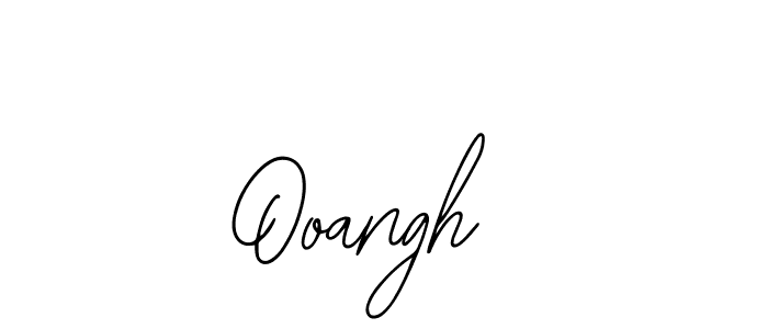 Make a beautiful signature design for name Ooangh . With this signature (Bearetta-2O07w) style, you can create a handwritten signature for free. Ooangh  signature style 12 images and pictures png