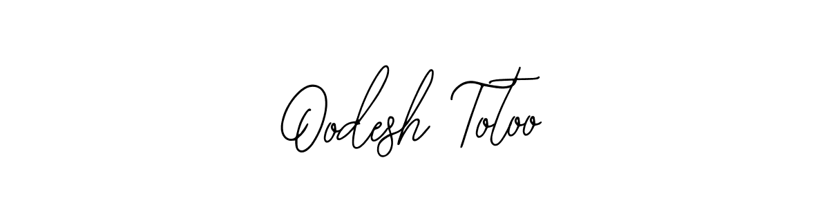 Design your own signature with our free online signature maker. With this signature software, you can create a handwritten (Bearetta-2O07w) signature for name Oodesh Totoo. Oodesh Totoo signature style 12 images and pictures png