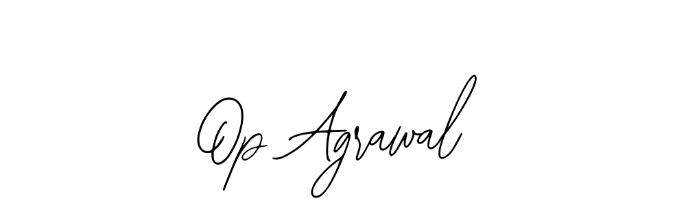 You should practise on your own different ways (Bearetta-2O07w) to write your name (Op Agrawal) in signature. don't let someone else do it for you. Op Agrawal signature style 12 images and pictures png