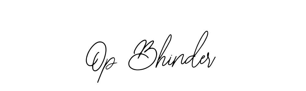 Check out images of Autograph of Op Bhinder name. Actor Op Bhinder Signature Style. Bearetta-2O07w is a professional sign style online. Op Bhinder signature style 12 images and pictures png