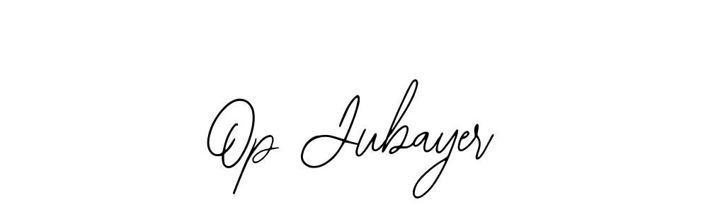 Also we have Op Jubayer name is the best signature style. Create professional handwritten signature collection using Bearetta-2O07w autograph style. Op Jubayer signature style 12 images and pictures png