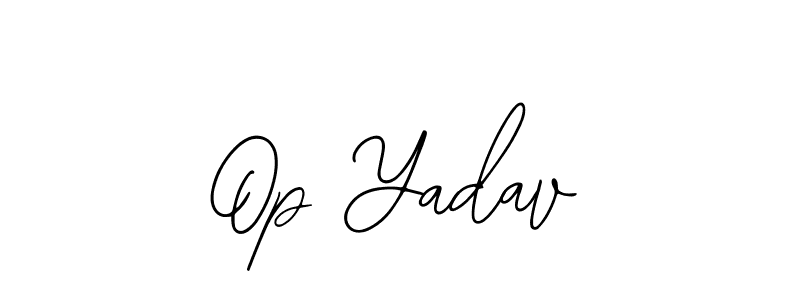 Also we have Op Yadav name is the best signature style. Create professional handwritten signature collection using Bearetta-2O07w autograph style. Op Yadav signature style 12 images and pictures png