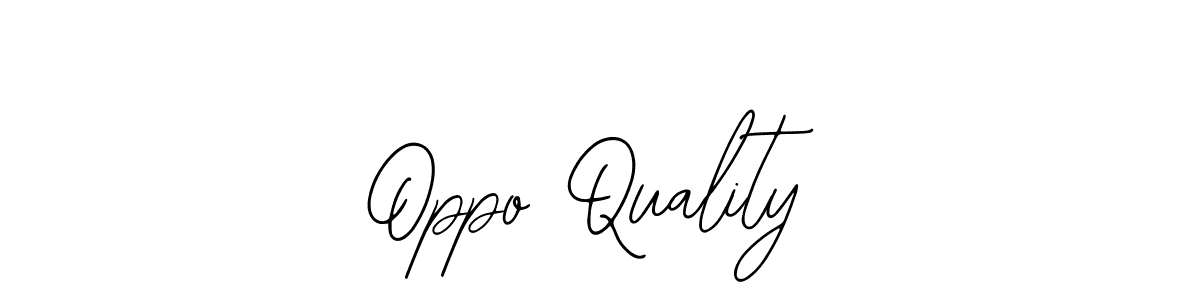 Create a beautiful signature design for name Oppo Quality. With this signature (Bearetta-2O07w) fonts, you can make a handwritten signature for free. Oppo Quality signature style 12 images and pictures png