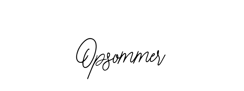Similarly Bearetta-2O07w is the best handwritten signature design. Signature creator online .You can use it as an online autograph creator for name Opsommer. Opsommer signature style 12 images and pictures png