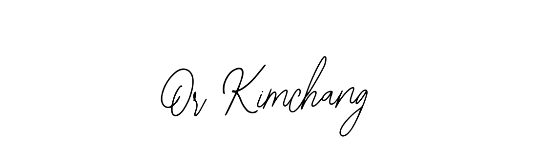 How to make Or Kimchang signature? Bearetta-2O07w is a professional autograph style. Create handwritten signature for Or Kimchang name. Or Kimchang signature style 12 images and pictures png