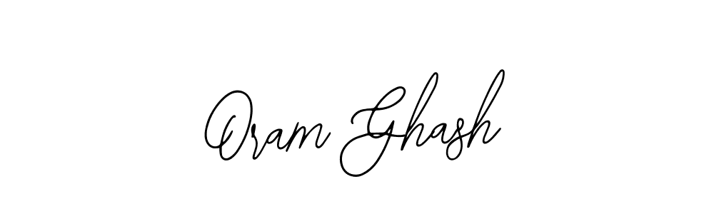 How to Draw Oram Ghash signature style? Bearetta-2O07w is a latest design signature styles for name Oram Ghash. Oram Ghash signature style 12 images and pictures png