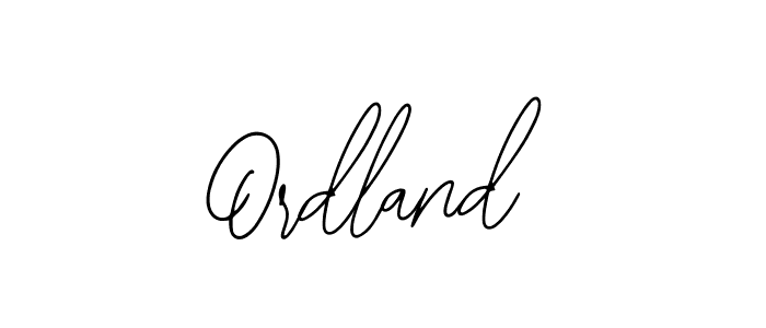 Ordland stylish signature style. Best Handwritten Sign (Bearetta-2O07w) for my name. Handwritten Signature Collection Ideas for my name Ordland. Ordland signature style 12 images and pictures png
