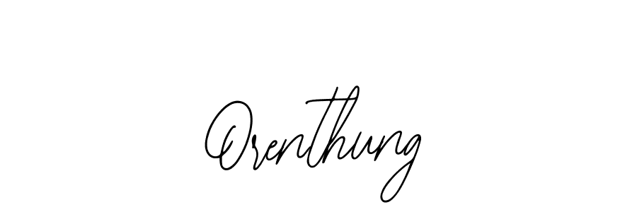 You should practise on your own different ways (Bearetta-2O07w) to write your name (Orenthung) in signature. don't let someone else do it for you. Orenthung signature style 12 images and pictures png