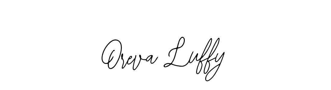 You should practise on your own different ways (Bearetta-2O07w) to write your name (Oreva Luffy) in signature. don't let someone else do it for you. Oreva Luffy signature style 12 images and pictures png