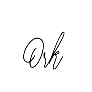 Also we have Ork name is the best signature style. Create professional handwritten signature collection using Bearetta-2O07w autograph style. Ork signature style 12 images and pictures png