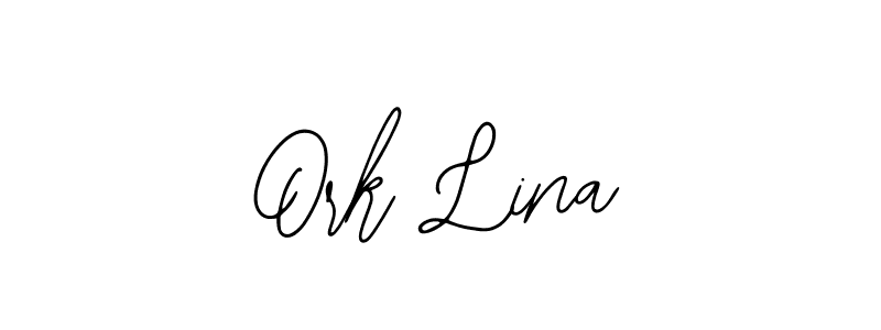 Also we have Ork Lina name is the best signature style. Create professional handwritten signature collection using Bearetta-2O07w autograph style. Ork Lina signature style 12 images and pictures png