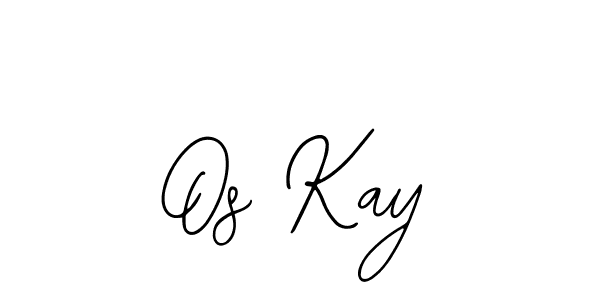 Similarly Bearetta-2O07w is the best handwritten signature design. Signature creator online .You can use it as an online autograph creator for name Os Kay. Os Kay signature style 12 images and pictures png