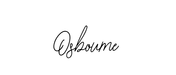 Design your own signature with our free online signature maker. With this signature software, you can create a handwritten (Bearetta-2O07w) signature for name Osboume. Osboume signature style 12 images and pictures png