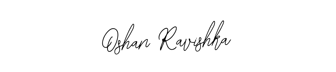 How to make Oshan Ravishka name signature. Use Bearetta-2O07w style for creating short signs online. This is the latest handwritten sign. Oshan Ravishka signature style 12 images and pictures png