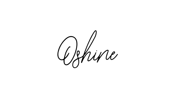 Also we have Oshine name is the best signature style. Create professional handwritten signature collection using Bearetta-2O07w autograph style. Oshine signature style 12 images and pictures png