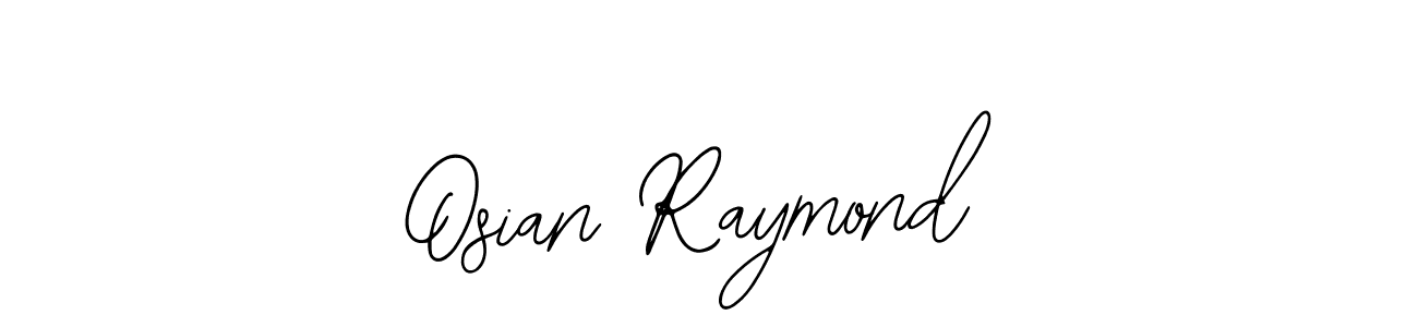 Design your own signature with our free online signature maker. With this signature software, you can create a handwritten (Bearetta-2O07w) signature for name Osian Raymond. Osian Raymond signature style 12 images and pictures png