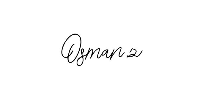 How to make Osman.z name signature. Use Bearetta-2O07w style for creating short signs online. This is the latest handwritten sign. Osman.z signature style 12 images and pictures png