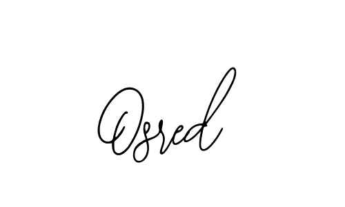 Use a signature maker to create a handwritten signature online. With this signature software, you can design (Bearetta-2O07w) your own signature for name Osred. Osred signature style 12 images and pictures png