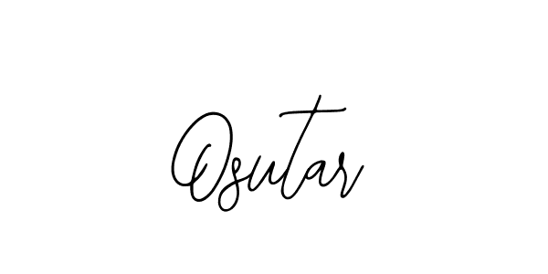 Design your own signature with our free online signature maker. With this signature software, you can create a handwritten (Bearetta-2O07w) signature for name Osutar. Osutar signature style 12 images and pictures png