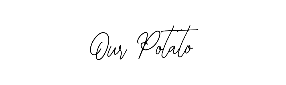 It looks lik you need a new signature style for name Our Potato. Design unique handwritten (Bearetta-2O07w) signature with our free signature maker in just a few clicks. Our Potato signature style 12 images and pictures png