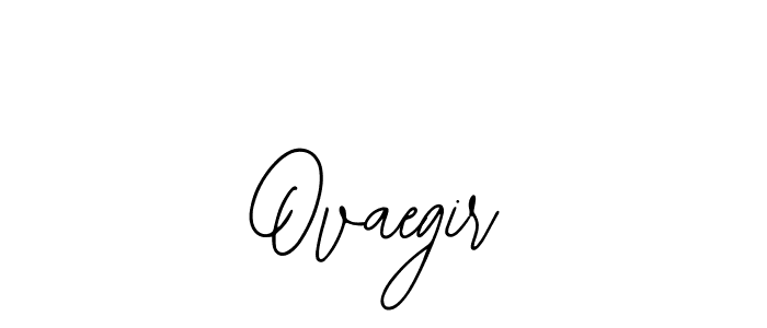 Use a signature maker to create a handwritten signature online. With this signature software, you can design (Bearetta-2O07w) your own signature for name Ovaegir. Ovaegir signature style 12 images and pictures png