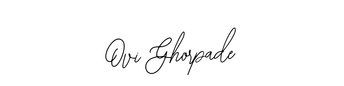How to make Ovi Ghorpade signature? Bearetta-2O07w is a professional autograph style. Create handwritten signature for Ovi Ghorpade name. Ovi Ghorpade signature style 12 images and pictures png