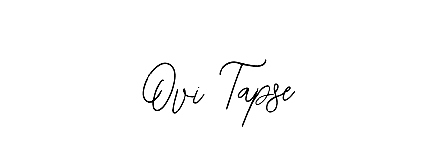 How to make Ovi Tapse name signature. Use Bearetta-2O07w style for creating short signs online. This is the latest handwritten sign. Ovi Tapse signature style 12 images and pictures png