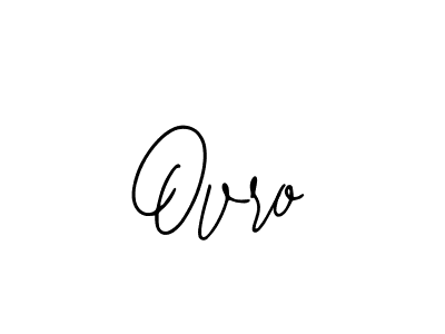 How to make Ovro signature? Bearetta-2O07w is a professional autograph style. Create handwritten signature for Ovro name. Ovro signature style 12 images and pictures png