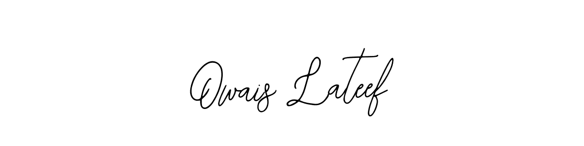 How to make Owais Lateef name signature. Use Bearetta-2O07w style for creating short signs online. This is the latest handwritten sign. Owais Lateef signature style 12 images and pictures png