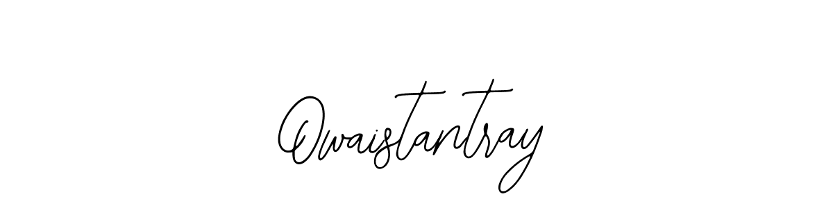How to make Owaistantray signature? Bearetta-2O07w is a professional autograph style. Create handwritten signature for Owaistantray name. Owaistantray signature style 12 images and pictures png