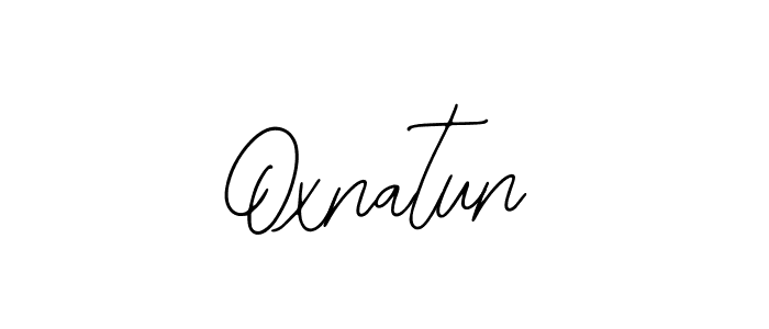 You should practise on your own different ways (Bearetta-2O07w) to write your name (Oxnatun) in signature. don't let someone else do it for you. Oxnatun signature style 12 images and pictures png
